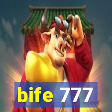 bife 777